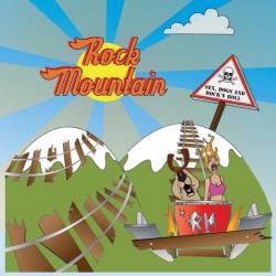 Rock Mountain : Sex, Dogs & Rock N' Roll